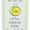 Home Accessories Carousel Shop Signs & Plaques | Hanging Wooden Gin And Tonic Quote Lemon Plaque ~ Gin Doesn'T Ask Questions